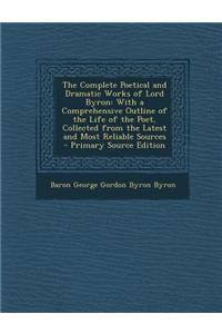 The Complete Poetical and Dramatic Works of Lord Byron