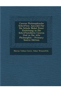 Ciceros Philosophische Schriften