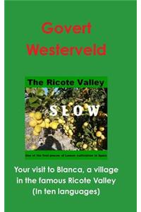 Your visit to Blanca, a village in the famous Ricote Valley