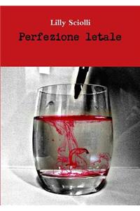 Perfezione letale