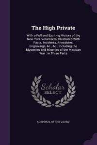 The High Private