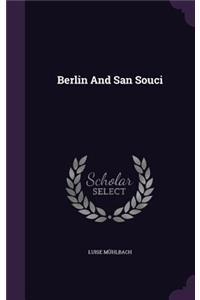 Berlin and San Souci