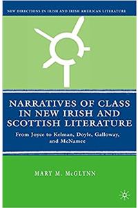 Narratives of Class in New Irish and Scottish Literature