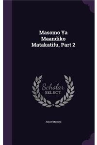 Masomo Ya Maandiko Matakatifu, Part 2