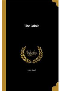 The Crisis