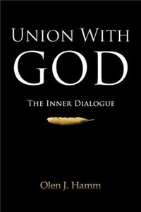 Union with God: The Inner Dialogue