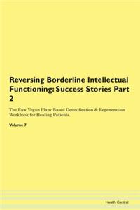 Reversing Borderline Intellectual Functioning