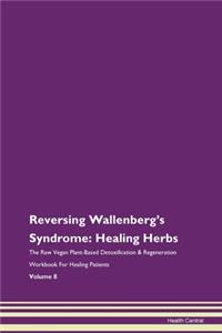 Reversing Wallenberg's Syndrome