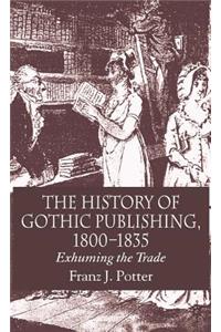 History of Gothic Publishing, 1800-1835