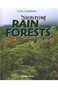 Discovering Rain Forests