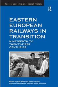 Eastern European Railways in Transition