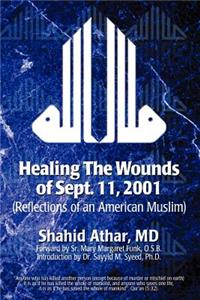 Healing The Wounds of Sept. 11, 2001