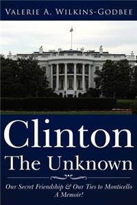 Clinton The Unknown
