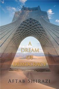 Dream of Democracy