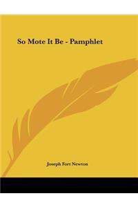 So Mote It Be - Pamphlet