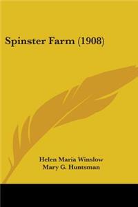 Spinster Farm (1908)