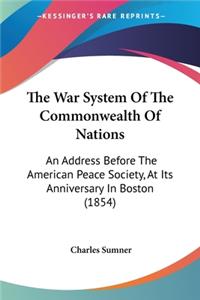 War System Of The Commonwealth Of Nations
