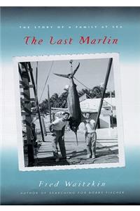 Last Marlin Lib/E