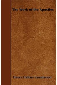 The Work of the Apostles