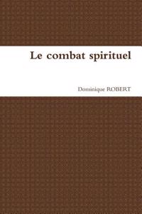 Le Combat Spirituel