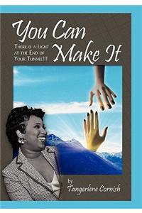You Can Make It!!!