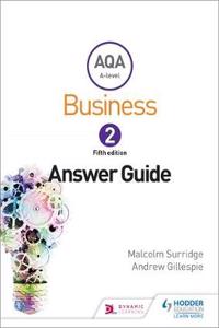 Aqa Business for a Level 2 (Surridge & Gillespie): Answers