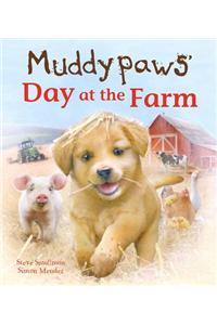 Muddypaws' Day at the Farm