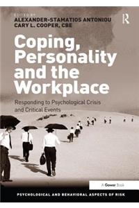 Coping, Personality and the Workplace