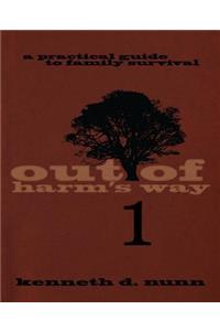 Out Of Harm's Way 1