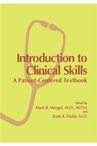 Introduction to Clinical Skills