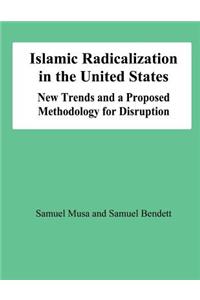 Islamic Radicalization in the United States