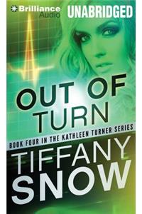Out of Turn