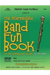 Intermediate Band Fun Book (High Clarinet)