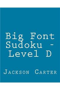 Big Font Sudoku - Level D