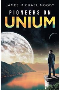Pioneers on Unium