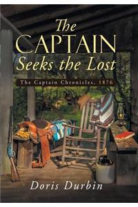 The Captain Seeks the Lost