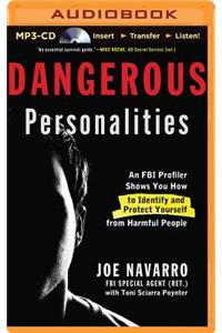 Dangerous Personalities