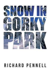 Snow in Gorky Park