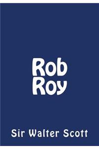Rob Roy by Sir Walter Scott