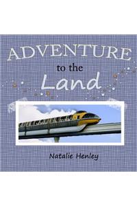 Adventure to the Land