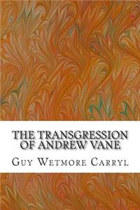 The Transgression of Andrew Vane