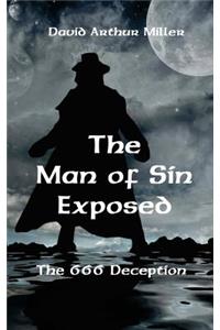 The Man of Sin Exposed