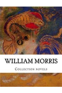 William Morris, Collection novels