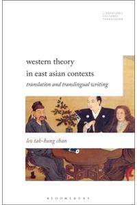 Western Theory in East Asian Contexts