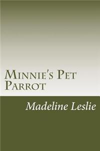 Minnie's Pet Parrot