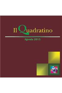 Il Quadratino: Agenda 2015