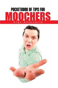 Pocketbook of Tips for Moochers