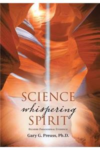 Science Whispering Spirit