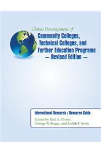 Global Development of Community Colleges, Technical Colleges, and Further Education Programs - Revised Edition