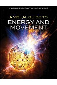 Visual Guide to Energy and Movement